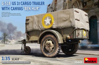 Picture of 1/35 G-518 US 1t Cargo Trailer "Ben Hur" w/Canvas - MiniArt 35443