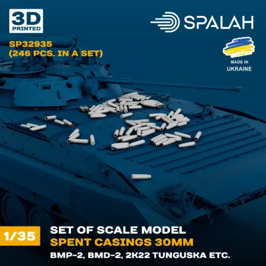Picture of 1/35 Set of scale model "Spent casings 30mm (BMP-2, BMD-2, 2K22)", (246 pcs.) - Spalah Models SP32935